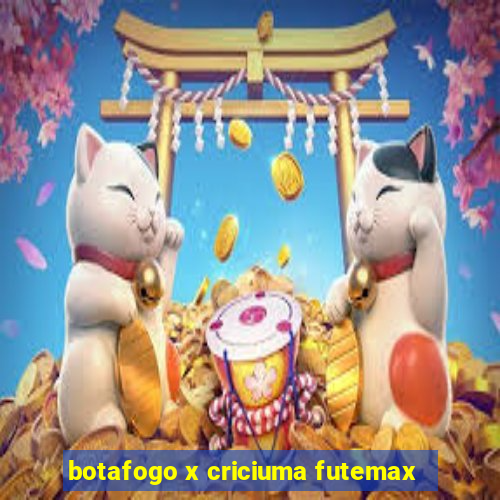 botafogo x criciuma futemax